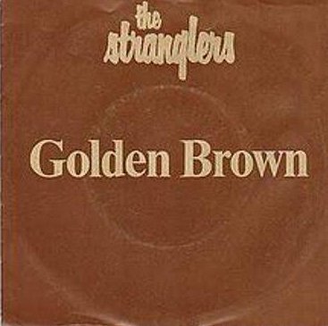 "Golden Brown"'s cover